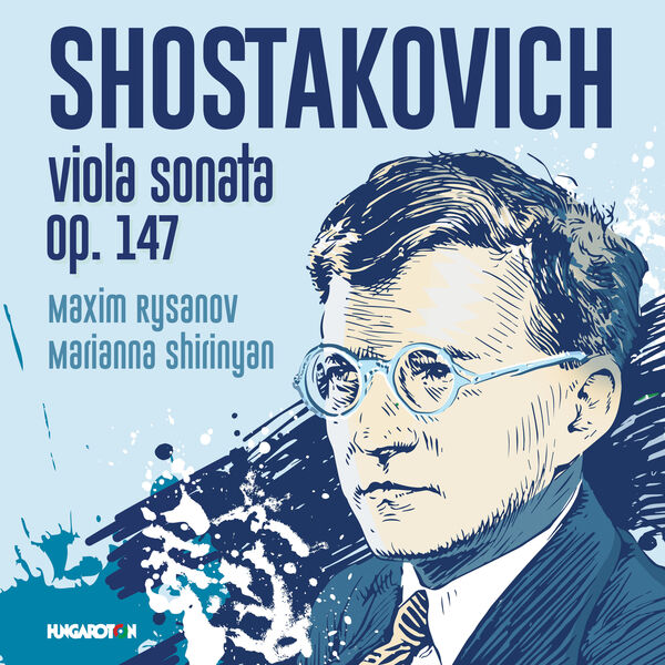 Maxim Rysanov – Shostakovich: Viola Sonata, Op. 147 (2024) [Official Digital Download 24bit/96kHz]