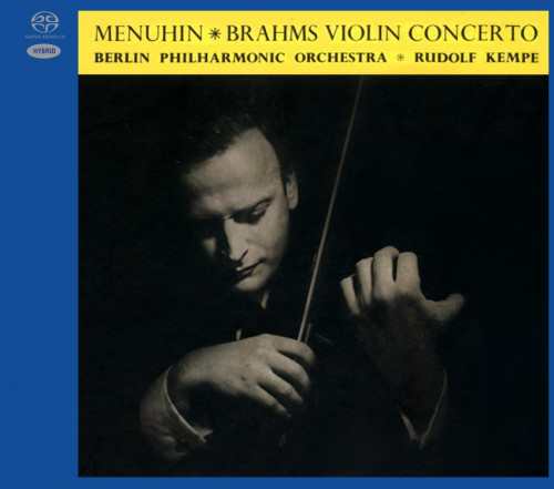 Yehudi Menuhin, Berliner Philharmoniker, Rudolf Kempe - Brahms: Violin Concerto, Haydn Variations (1956-1957/2022) [SACD ISO]