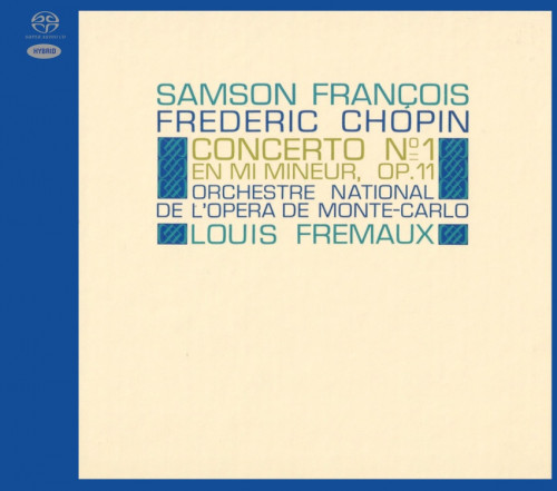 Samson François, Orchestre National de l'Opéra de Monte-Carlo, Louis Fremaux - Chopin: Piano Concertos Nos.1 & 2 (1965-1966/2019) SACD ISO