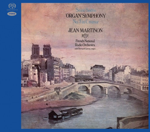 Orchestre national de l’ORTF, Jean Martinon – Saint-Saëns: Symphony No. 3 etc (1971-1975/2021) SACD ISO