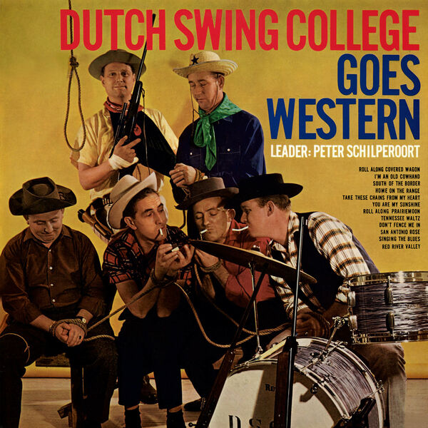 The Dutch Swing College Band – Dutch Swing College Goes Western (Remastered 2024) (1964/2024) [Official Digital Download 24bit/96kHz]