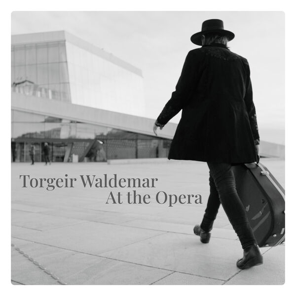 Torgeir Waldemar – At the Opera  (Live) (2024) [Official Digital Download 24bit/48kHz]