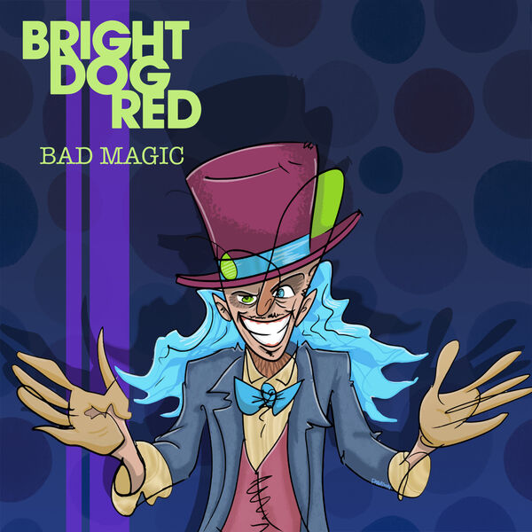 Bright Dog Red – Bad Magic (2024) [Official Digital Download 24bit/48kHz]