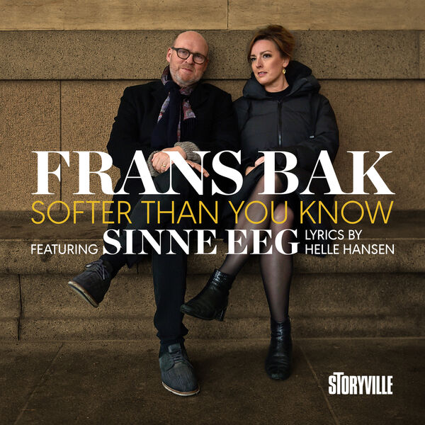 Frans Bak & Sinne Eeg – Softer Than You Know (2024) [Official Digital Download 24bit/96kHz]