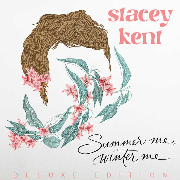 Stacey Kent - Summer Me, Winter Me (Deluxe Edition) (2024) [FLAC 24bit/44,1kHz]