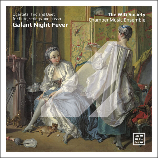 The WIG Society Chamber Music Ensemble – Galant Night Fever. Quartets, Trio and Duet for Flute, Strings and Basso (2024) [Official Digital Download 24bit/96kHz]