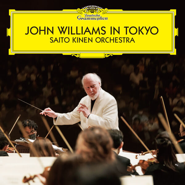Saito Kinen Orchestra, John Williams, Stéphane Denève – John Williams in Tokyo (Live at Suntory Hall, Tokyo / 2023) (2024) [Official Digital Download 24bit/96kHz]