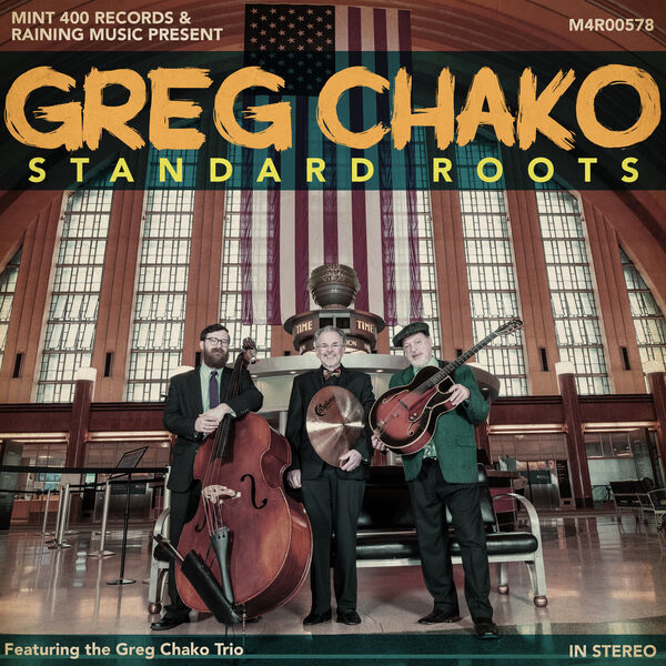 Greg Chako – Standard Roots (2024) [Official Digital Download 24bit/48kHz]