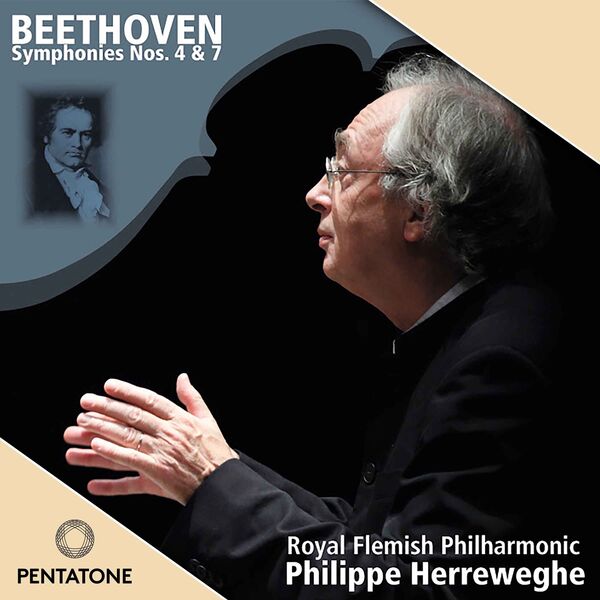 Philippe Herreweghe – Beethoven: Symphonies 4 & 7 (2011/2024) [Official Digital Download 24bit/96kHz]