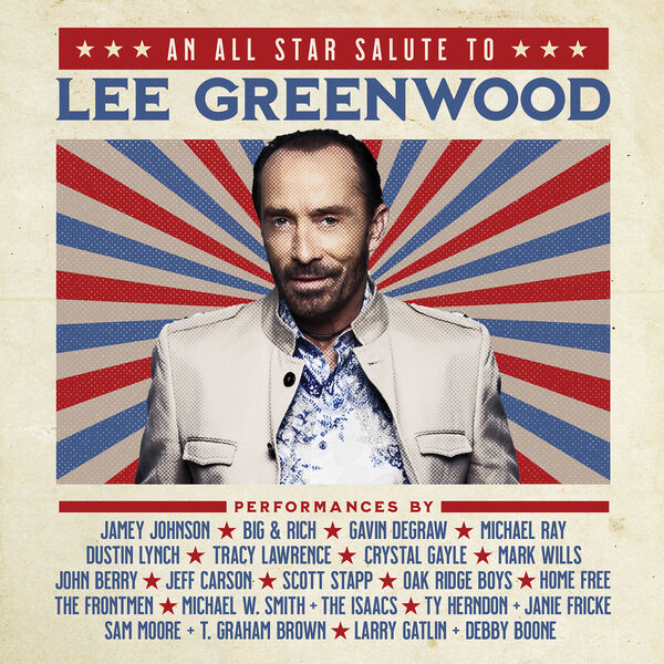Various Artists – An All Star Salute to Lee Greenwood  (2024) [Official Digital Download 24bit/44,1kHz]