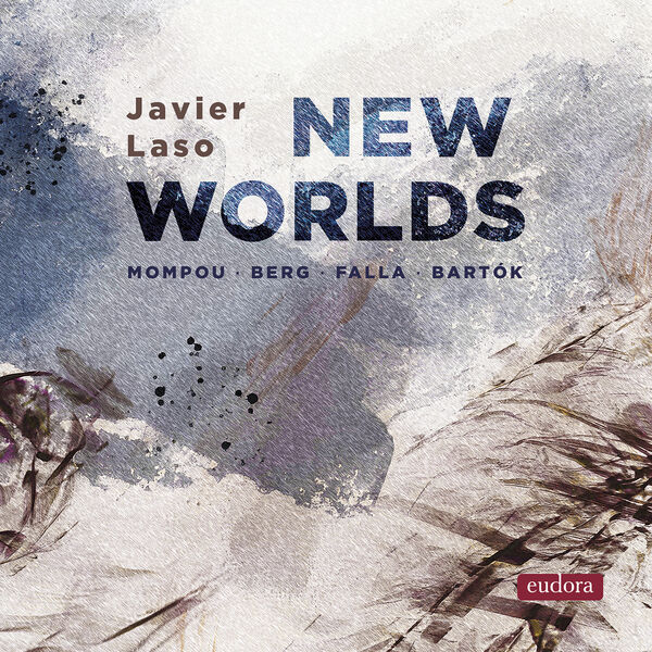 Javier Laso – New Worlds (2024) [Official Digital Download 24bit/192kHz]