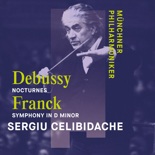 Münchner Philharmoniker – Debussy: Nocturnes & Franck: Symphony in D Minor (2024) [Official Digital Download 24bit/48kHz]
