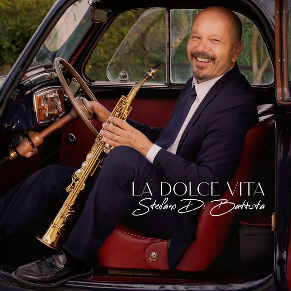 Stefano Di Battista – La dolce vita (2024) [Official Digital Download 24bit/48kHz]