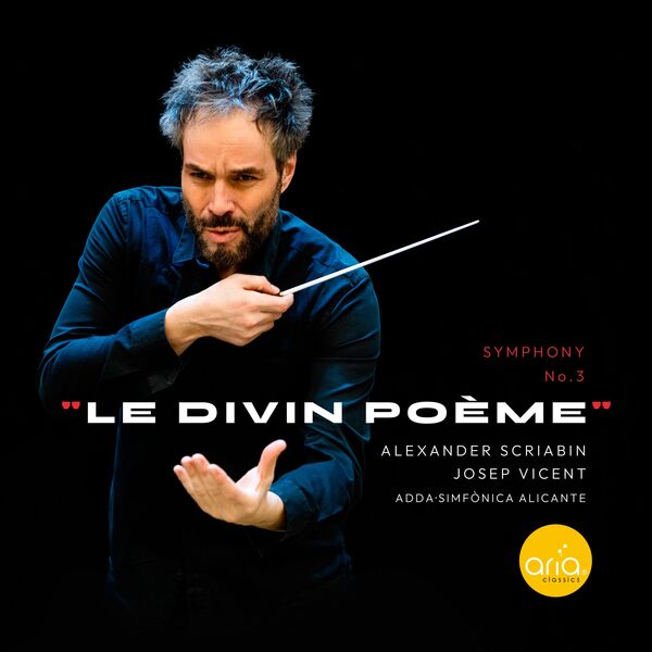 ADDA Simfònica & Josep Vicent – Scriabin: Le Divin Poème (2024) [Official Digital Download 24bit/96kHz]