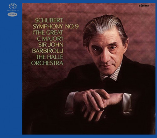 The Hallé Orchestra, Sir John Barbirolli – Schubert: Symphony No. 9 (1959-1964/2020) SACD ISO