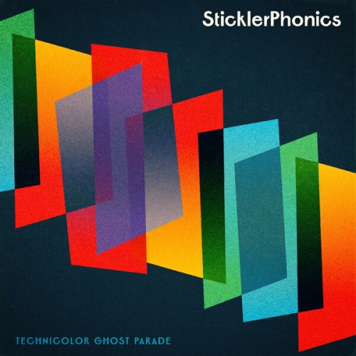 Sticklerphonics – Technicolor Ghost Parade (2024) [FLAC 24 bit, 48 kHz]