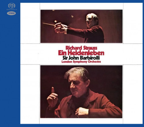 London Symphony Orchestra, Sir John Barbirolli - Strauss: Ein Heldenleben (1966-1969/2020) [SACD ISO]
