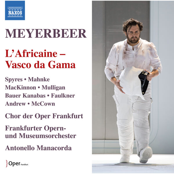 Frankfurter Opern- und Museumsorchester – Meyerbeer: L’africaine “Vasco da Gama” (J. Selk Critical Edition) (2024) [Official Digital Download 24bit/96kHz]