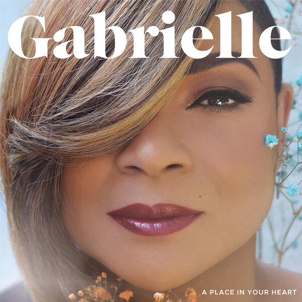Gabrielle – A Place In Your Heart (2024) [Official Digital Download 24bit/44,1kHz]