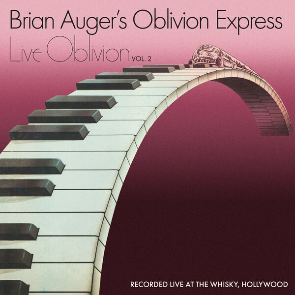 Brian Auger’s Oblivion Express – Live Oblivion Vol. 2 (1976/2024) [Official Digital Download 24bit/48kHz]