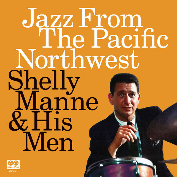 Shelly Manne & His Men – Jazz From The Pacific Northwest  (2024) [Official Digital Download 24bit/96kHz]