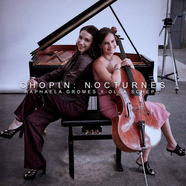 Olga Scheps & Raphaela Gromes – Chopin Nocturnes (2024) [Official Digital Download 24bit/48kHz]