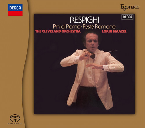 The Cleveland Orchestra, Lorin Maazel – Respighi: Feste Romane, Pini di Roma (1976-1979/2024) SACD ISO