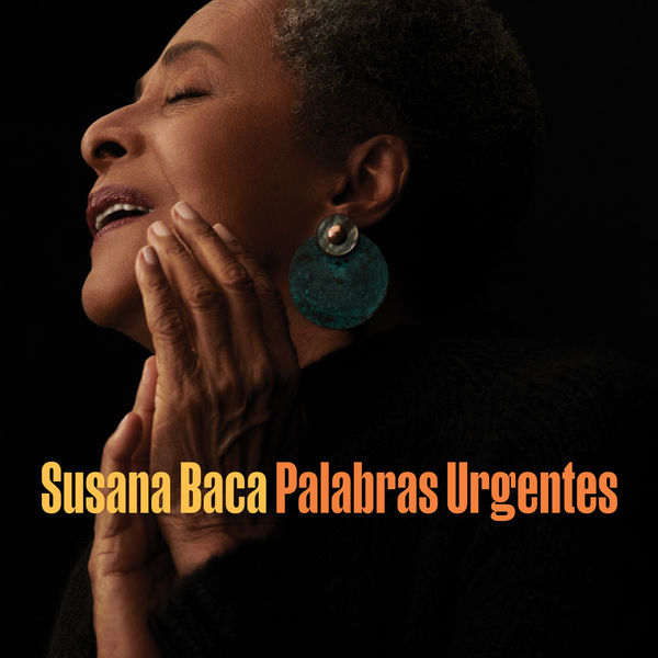 Susana Baca - Palabras Urgentes (2021) [FLAC 24bit/88,2kHz] Download