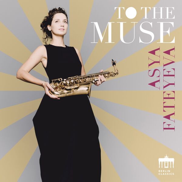 Asya Fateyeva – To the Muse (2024) [Official Digital Download 24bit/48kHz]