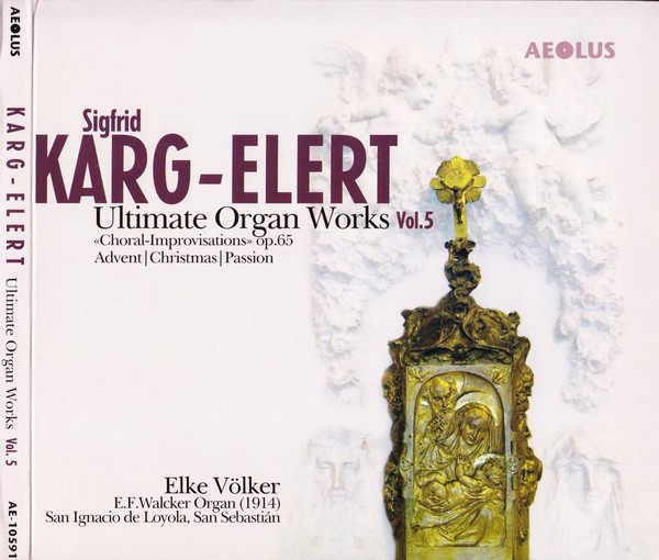 Elke Völker - Sigfrid Karg-Elert - Ultimate Organ Works Vol. 5 (2006) MCH SACD ISO
