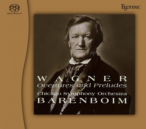 Chicago Symphony Orchestra, Daniel Barenboim - Wagner: Overtures and Preludes (1992-1994/2023) [SACD ISO]