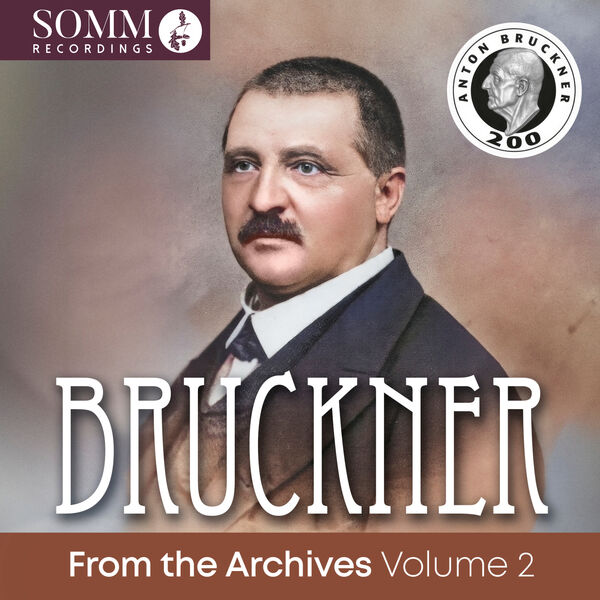 Various Artists – Bruckner: From the Archives, Vol. 2 (Remastered 2024) (2024) [Official Digital Download 24bit/44,1kHz]