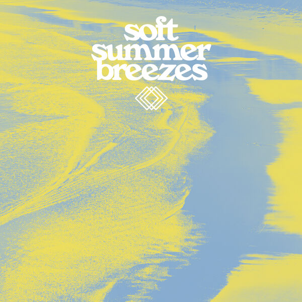 Various Artists – Soft Summer Breezes (2024) [Official Digital Download 24bit/44,1kHz]