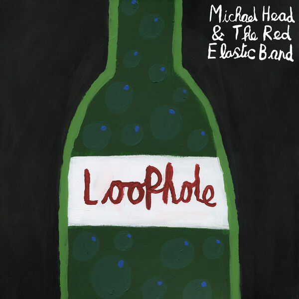 Michael Head & The Red Elastic Band - Loophole (2024) [FLAC 24bit/44,1kHz] Download