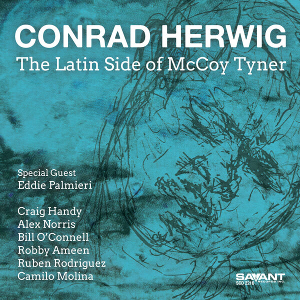 Conrad Herwig - The Latin Side of McCoy Tyner (2024) [FLAC 24bit/96kHz] Download