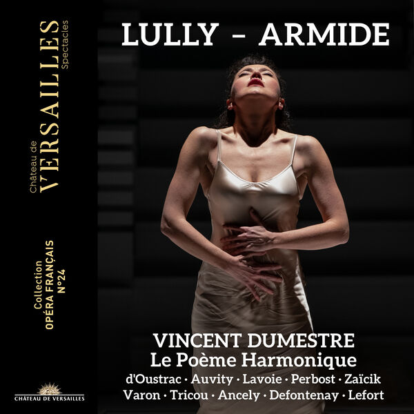 Le Poème Harmonique, Vincent Dumestre - Lully: Armide (2024) [FLAC 24bit/96kHz] Download