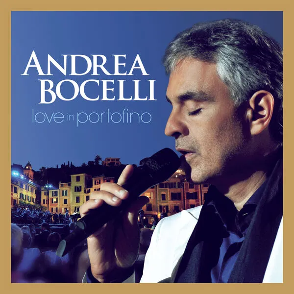 Andrea Bocelli – Love In Portofino (Super Deluxe) (2013/2024) [Official Digital Download 24bit/44,1kHz]
