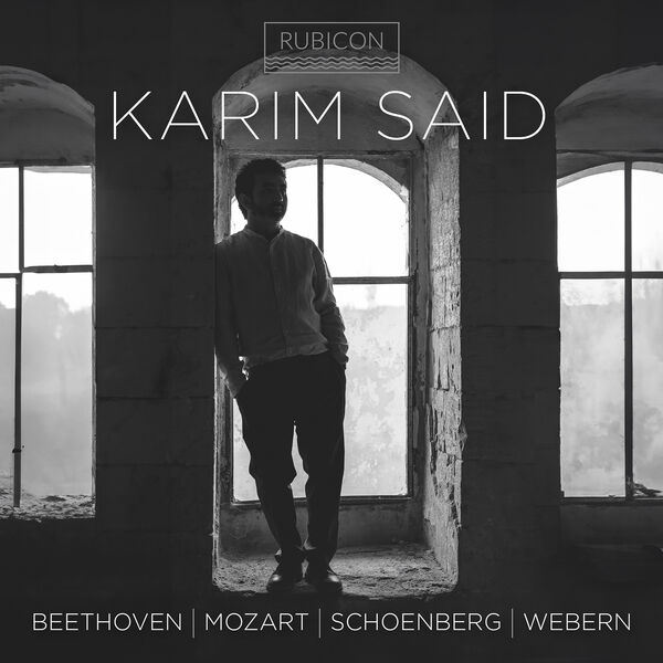 Karim Said – Beethoven, Mozart, Schoenberg, Webern (2024) [FLAC 24bit/96kHz]