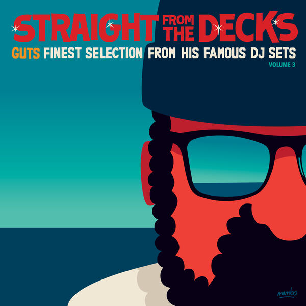 Various Artists – Straight from the Decks, Vol. 3 (Guts Finest Selection from His Famous DJ Sets) (2023) [Official Digital Download 24bit/48kHz]