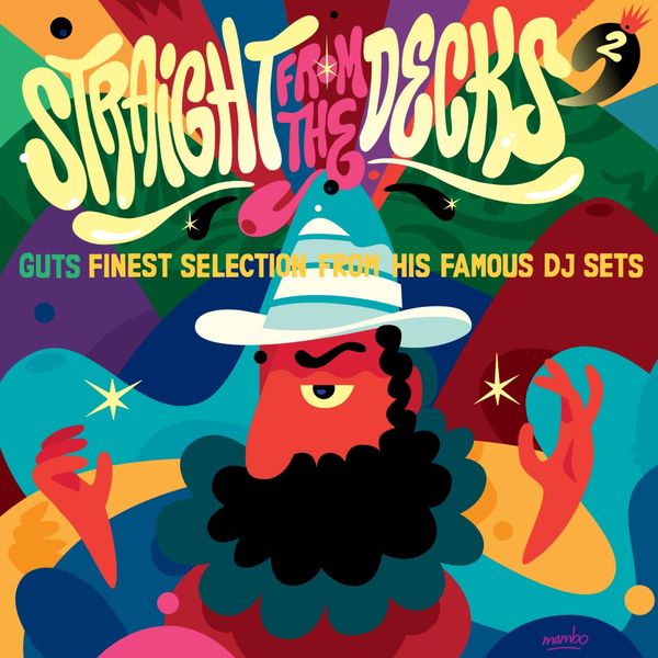 Various Artists – Straight from the Decks, Vol. 2 (Guts Finest Selection from His Famous DJ Sets) (2021) [Official Digital Download 24bit/48kHz]