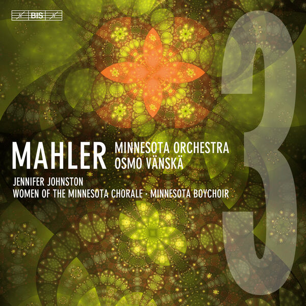 Jennifer Johnston, Minnesota Chorale, Minnesota Boychoir, Minnesota Orchestra & Osmo Vänskä – Mahler: Symphony No. 3 in D Minor (2024) [Official Digital Download 24bit/96kHz]