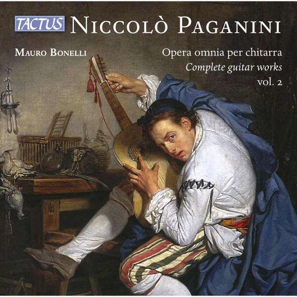 Mauro Bonelli - Paganini: Complete Guitar Works, Vol. 2 (2024) [FLAC 24bit/96kHz]