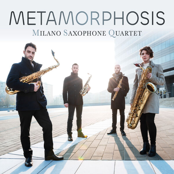 Milano Saxophone Quartet - Glazunov & Dvořák: Metamorphosis (2024) [FLAC 24bit/96kHz] Download