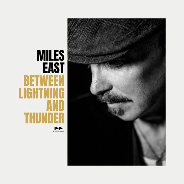 Miles East - Between Lightning And Thunder (2024) [FLAC 24bit/44,1kHz] Download