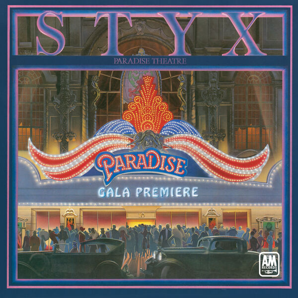 Styx – Paradise Theatre (1981/2024) [Official Digital Download 24bit/96kHz]