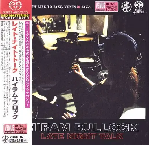Hiram Bullock - Late Night Talk (1997) [Japan 2016] SACD ISO + DSF DSD64 + Hi-Res FLAC