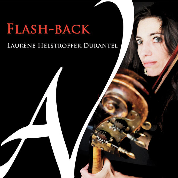 Laurène Helstroffer Durantel - Flash-back (2024) [FLAC 24bit/88,2kHz] Download