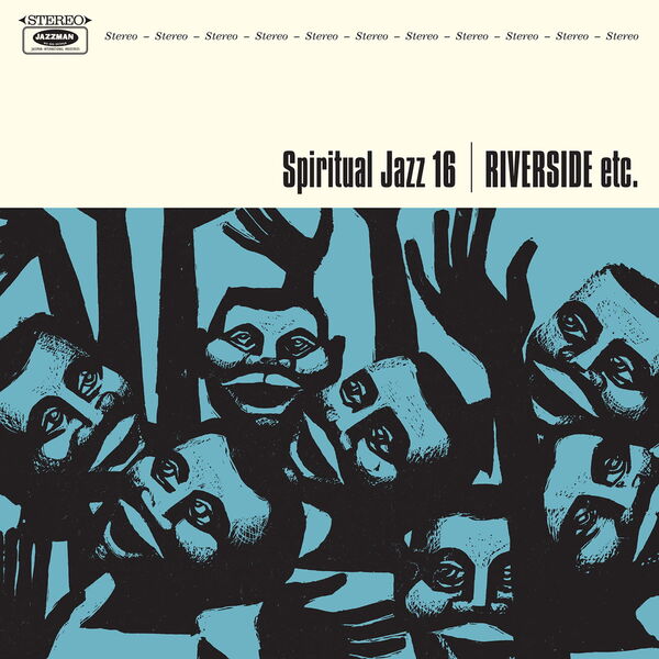 Various Artists – Spiritual Jazz 16: Riverside etc (2024) [Official Digital Download 24bit/96kHz]