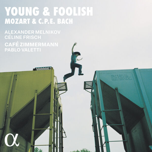 Alexander Melnikov, Céline Frisch, Café Zimmermann, Pablo Valetti  – Young & Foolish: Mozart & C.P.E. Bach (2024) [Official Digital Download 24bit/96kHz]