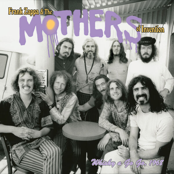 Frank Zappa, The Mothers Of Invention – Live At The Whisky A Go Go 1968 (2024) [Official Digital Download 24bit/96kHz]